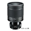 ケンコー ミラーレンズ 400mm F8 N II S
